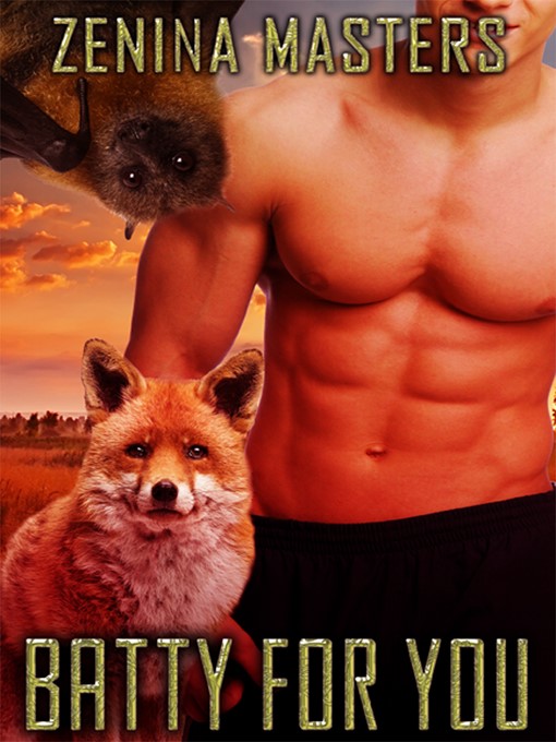 Title details for Batty For You by Zenina Masters - Available